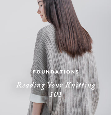 Foundations: Reading Your Knitting 101 – Knitting Tutorial