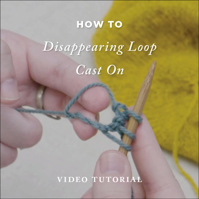 How To Knit: Disappearing Loop Cast On | Knitting Video Tutorial