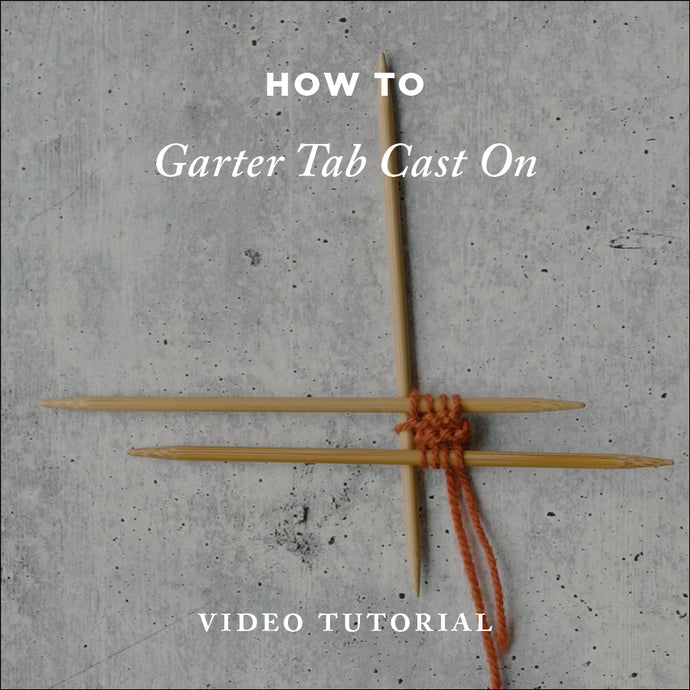 How To Knit: Garter Tab Cast On – Video Knitting Tutorial