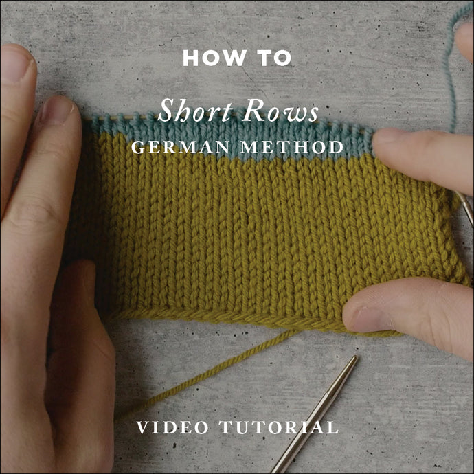 How To Knit: Short Rows German Method – Video Knitting Tutorial
