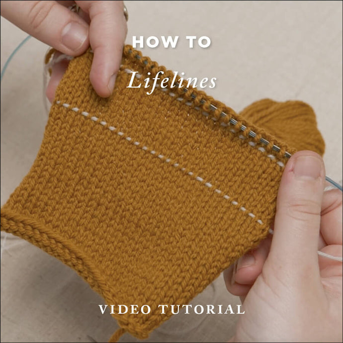 How To Knit: Lifelines | Video Tutorial