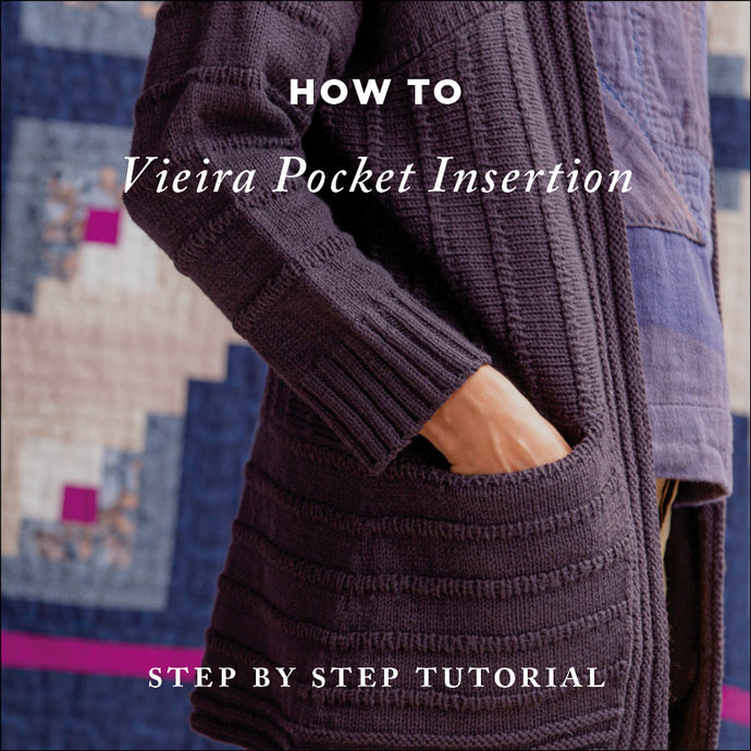 How To Knit: Vieira Pocket Insertion – Video Knitting Tutorial